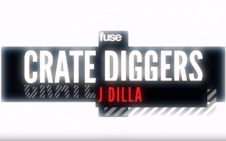 J Dilla | Crate Diggers | Fuse